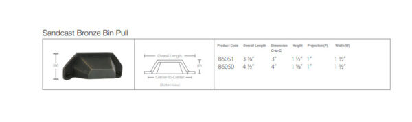 Sandcast Bronze Cabinet Bin Pull, Tech Specs